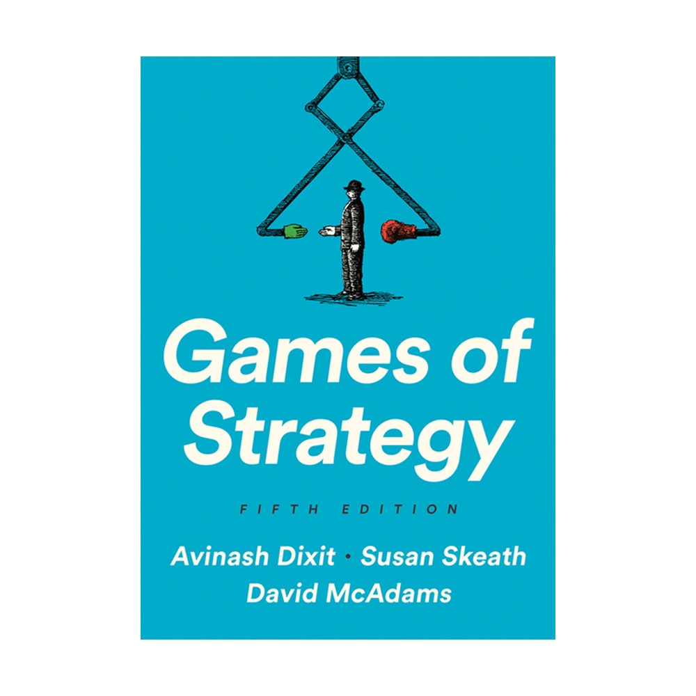 Dixit, Games of Strategy, 9780393680843, W.W. Norton & Company, 2020, Business & Economics, Books